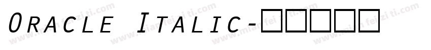 Oracle Italic字体转换